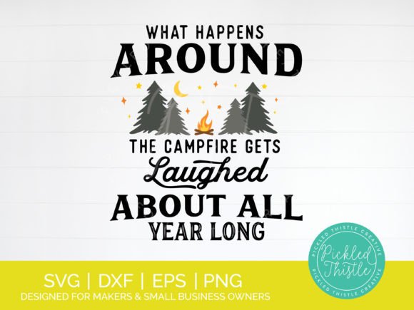 Review: Funny Camping SVG - What Happens Around