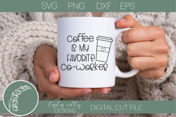 Review: Funny Coffee SVG-Coffee is My Favorite