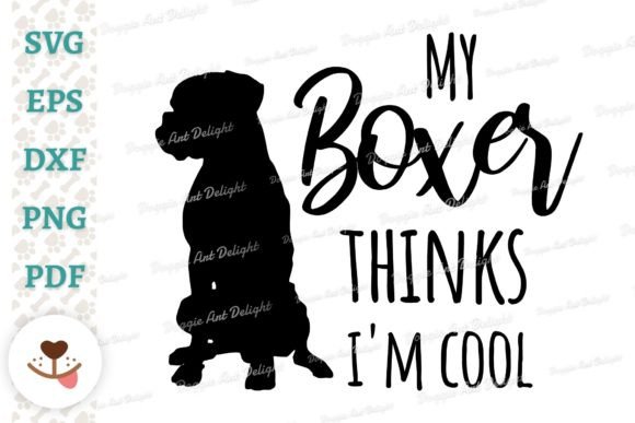 Review: My Boxer Thinks I’m Cool SVG for Embroidery