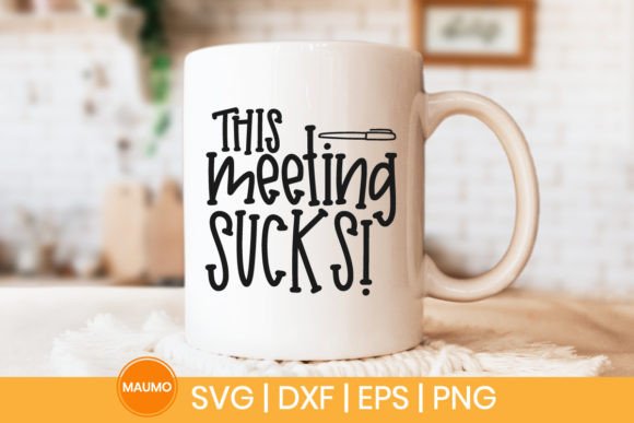 Review: This Meeting Sucks Funny Office Svg for Stitchers
