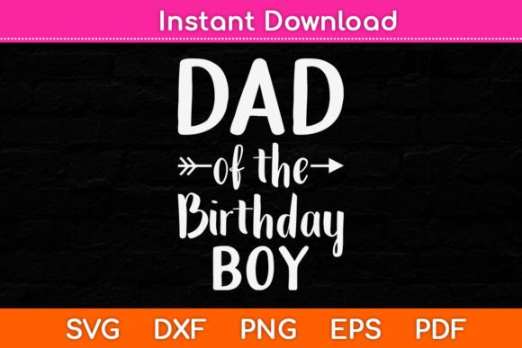 Reviewing the Dad of the Birthday Boy SVG for Embroidery
